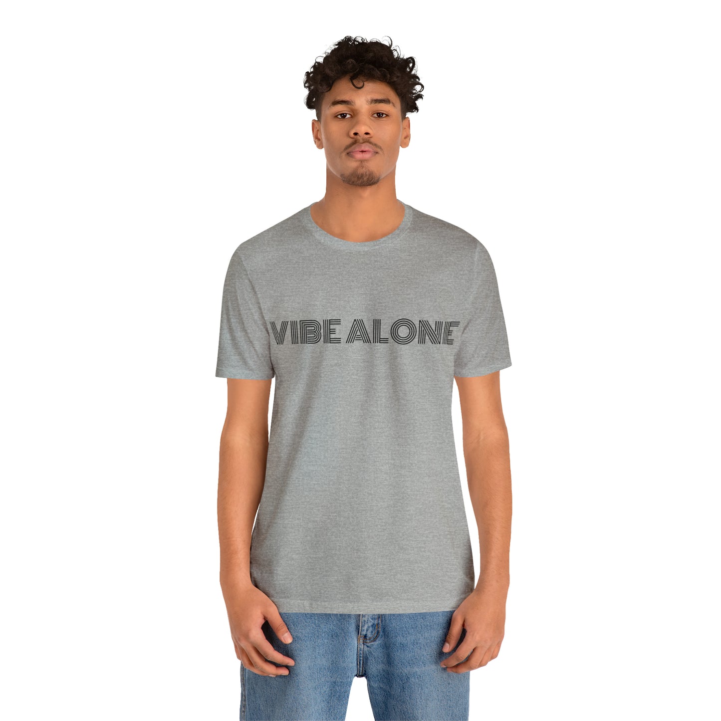 Vibe Alone Unisex Jersey Short Sleeve Tee